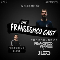 The Fransescho Cast - Ep.7 Ft Jleo