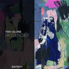 Two Alone - Passenger
