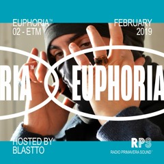 Euphoria™ 02 with ETM - February 2019