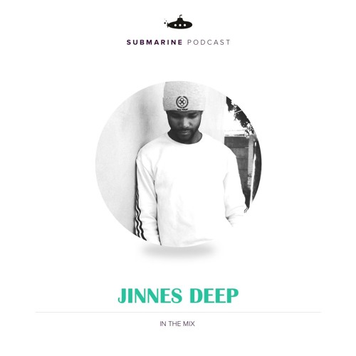 Submarine Podcast 077: Jines Deep in the mix