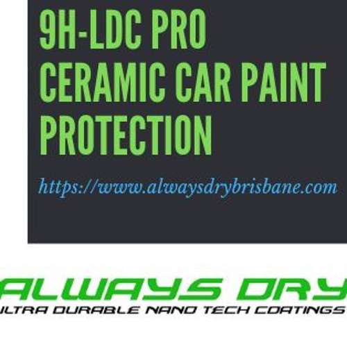 Stream Buy The Best Ceramic Automotive Paint Protection In Brisbane