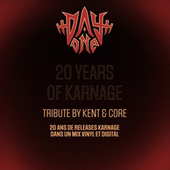 Karnage [Podc-𝐀𝐑𝐂𝐇𝐈𝐕𝐄] 017 - by Kent & Core // 20 Years of Karnage [Tribute]