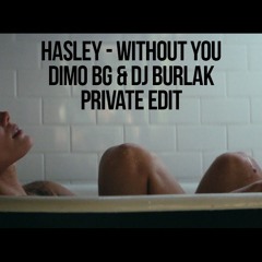 Halsey - Without Me (DiMO BG & Dj Burlak Private VIP Edit)