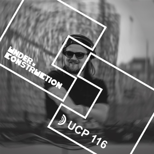 Under_Construction Podcast 116 - Guestmix By Kevin Arnold