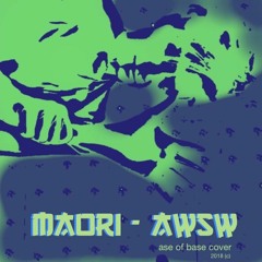 MAORI - AWSW