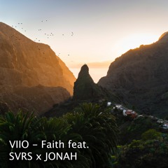 Faith ft. SVRS & JONAH