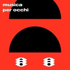 Musica per occhi