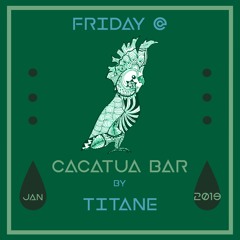 Friday @ Cacatua Bar // Jan 19 - Gomera Island