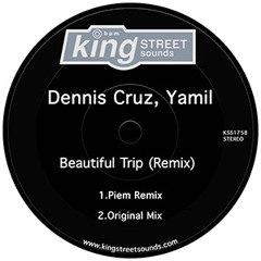 Dennis Cruz, Yamil - Beautiful Trip (Piem Remix)