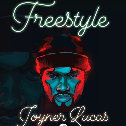 Stream Joyner Lucas freestyle ReMix by C.Homes Listen online for free