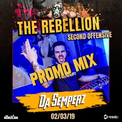 The Rebellion Promo Mix by DaSemperz