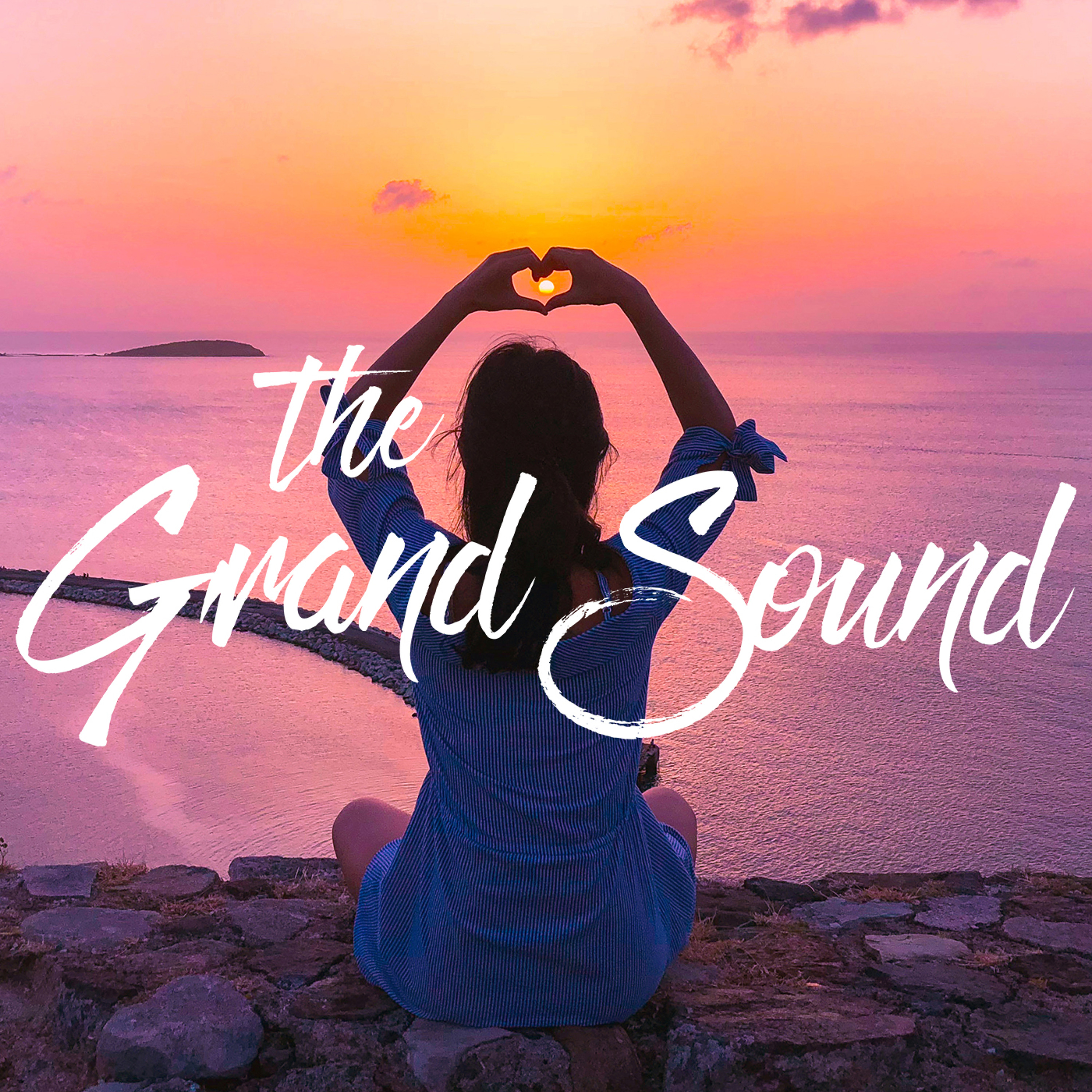 The Grand Sound Podcast