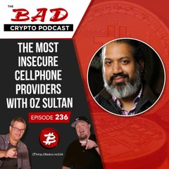 The Most Insecure Cellphone Providers with Oz Sultan