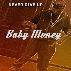 Home Sweet Home  - Baby MoneY