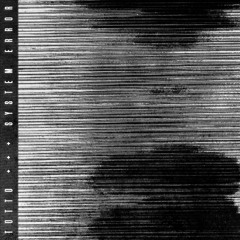 TOTTO | SYSTEM ERROR