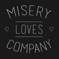 Jewla × Misery Loves Company