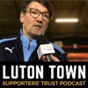 Luton Town Supporters' Trust Podcast - Season 2 Episode 8: Nathan who? Harford rules!