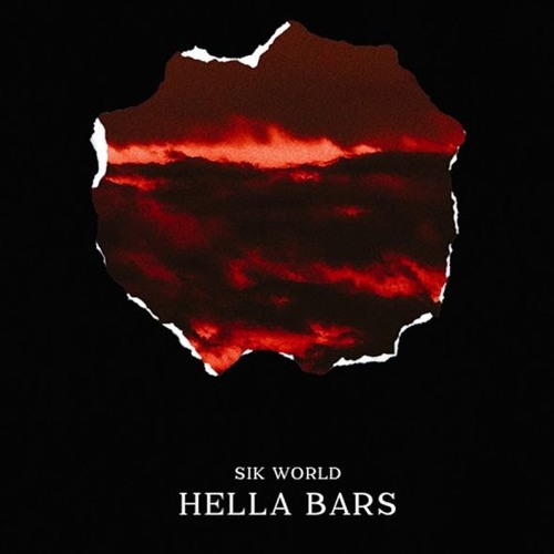 Sik World - Hella Bars (Official Audio)