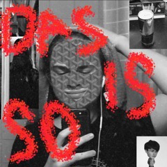 DAS IS SO 🤒 (PROD: SIX HUNNID)