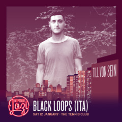 Black Loops - Deep Town Jozi 12 Jan 2019 (Live Recording)