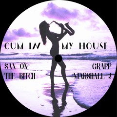 Grapp X Marshall J - Sax on the Bitch
