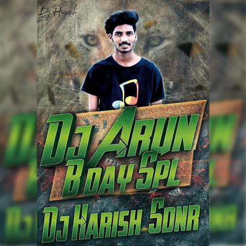 01.Rajitho O Rajitha Song (Dj Arun B Day Spl Remix) Remix By Dj Harish Sdnr