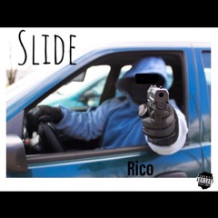 RICO - SLIDE