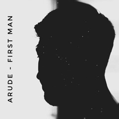 Free Download: Arude - First Man (Original Mix)
