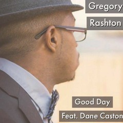 Greg - Good Day (ft. Dane Caston)