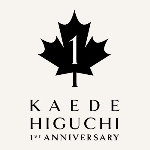Stream Kaede1st Listen To Higuchi Kaede 1st Anniversary Playlist Online For Free On Soundcloud
