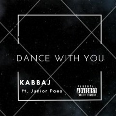 Dance With You ft. Junior Paes
