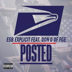 E$B EXPLICIT - POSTED (feat. DON D)