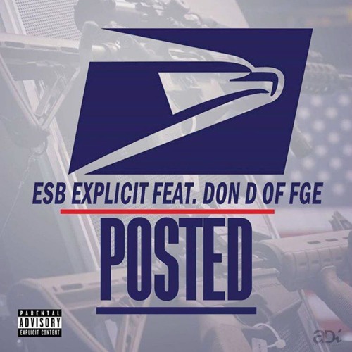E$B EXPLICIT - POSTED (feat. DON D)