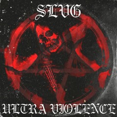 ULTRA VIOLENCE