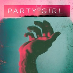 PARTY GIRL.
