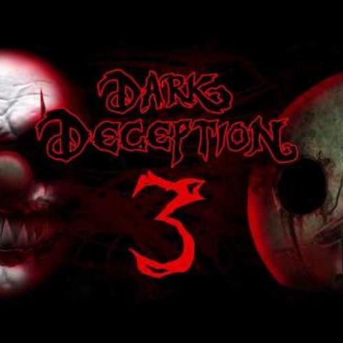 Dark Deception - Darkness Is Coming - Main Theme