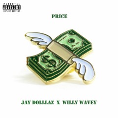 JAYDOLLLAZ X WILLYWAVEY - PRICE (VIDEO LINK IN DESCRIPTION)