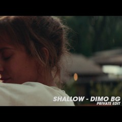 Lady Gaga, Bradley Cooper - Shallow (DiMO (BG) Remix)