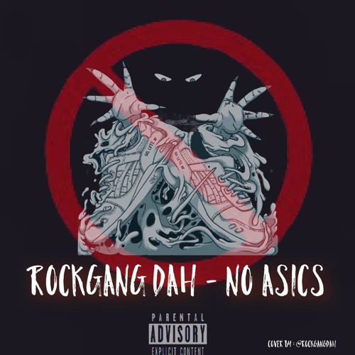 RockGang Dah - No Asics Prod Trippy Hndrx