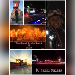 The Great Train Wreck Live 2 (DJ Nikki Smiles 8.30.18)