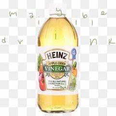 Maybe I’ll Drink Vinegar :-)