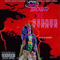 Taco EL - Death Around The Corner EP