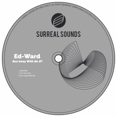 Ed-Ward - Run Away With Me