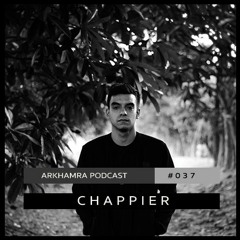 ARKHAMRA Podcast [ARKP037] by Chappier