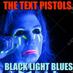 Black Light Blues