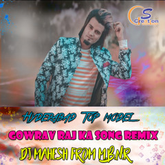 Hyderabad Top Model Gowrav_Raj Ka Song Mix By Dj_Mahesh_From_M.B.N.R