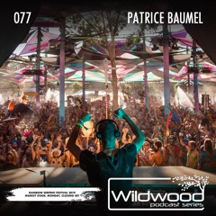 #077 - Patrice Baumel (Rainbow Serpent Mad Monday Closing Set)