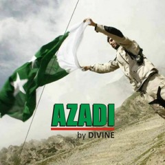 Azadi  - DIVINE