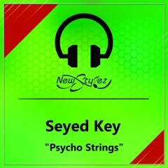 NSR56 // Seyed Key - Psycho Strings (original Mix) Snipped