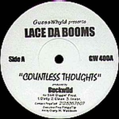 Lace Da Booms & Buckwild - Countless Thoughts OFFICIAL VERSION